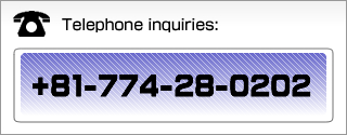 Telephone inquiries:+81-774-28-0202